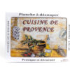 Planche à découper cuisine de Provence